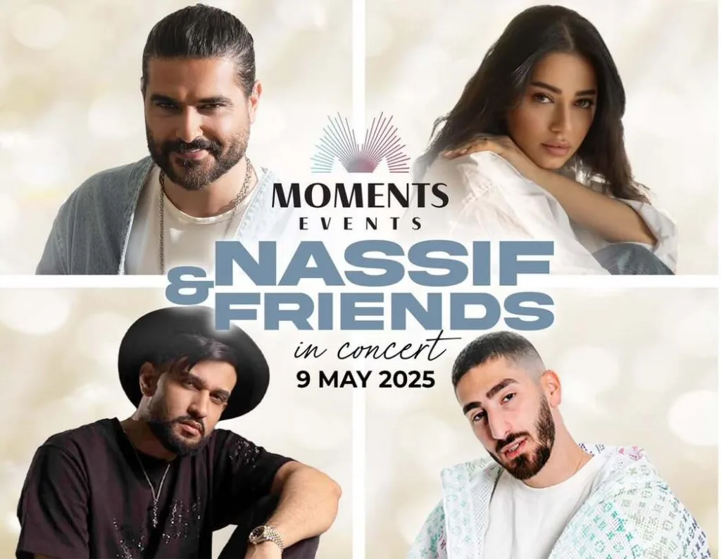 ملصق حفل "ناصيف وأصدقاؤه" بتاريخ 9 مايو 2025 من تنظيم Moments Events