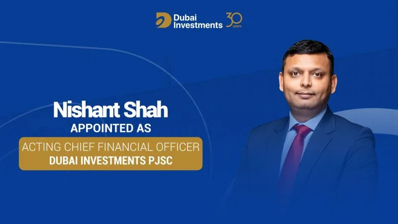 دبي للاستثمار تعين نيشانت شاه مديراً مالياً للمجموعة